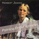 Patricia Brent, spinster - Poster