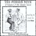 The Forged Note: A Romance of the Darker Races - Poster