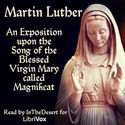 An Exposition upon the Song of the Blessed Virgin Mary called Magnificat - Poster