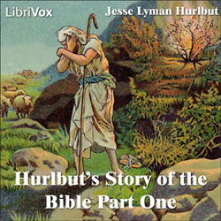 Hurlbut's Story of the Bible Part One - Poster Hurlbut's Story of the Bible Part One - Poster