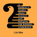 A Doubter's Doubts About Science and Religion - Poster