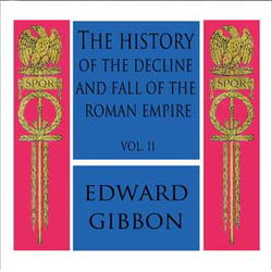 The History of the Decline and Fall of the Roman Empire, Vol. II - Poster