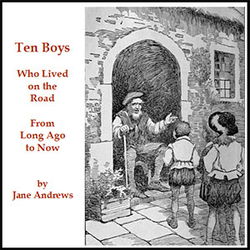 Ten Boys Who Lived on the Road from Long Ago to Now - Poster