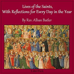 Lives of the Saints, With Reflections for Every Day in the Year - Poster