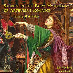 Studies in the Fairy Mythology of Arthurian Romance - Poster