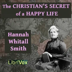 The Christian's Secret of a Happy Life - Poster