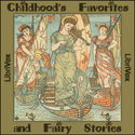 Childhood's Favorites and Fairy Stories - Poster