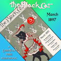 The Black Cat Vol. 02 No. 06 March 1897 - Poster