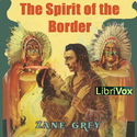 The Spirit of the Border - Poster