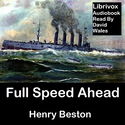 Full Speed Ahead: Tales From The Log Of A Correspondent - Poster