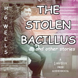 The Stolen Bacillus and other stories - Poster