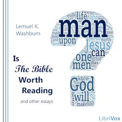 Is the Bible Worth Reading and Other Essays - Poster