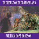 The House on the Borderland - Poster