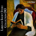 Librivoxs Short Story Collection Vol. 010 - Poster
