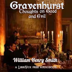 Gravenhurst, or Thoughts on Good and Evil - Poster