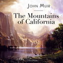 The Mountains of California - Poster