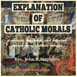 Explanation of Catholic Morals - Poster