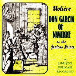 Don Garcia of Navarre, or the Jealous Prince - Poster