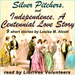 Silver Pitchers: and Independence, A Centennial Love Story - Poster