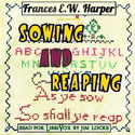 Sowing and Reaping - Poster