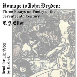 Homage to John Dryden: Three Essays on Poetry of the Seventeenth Century - Poster