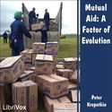 Mutual Aid: A Factor of Evolution - Poster