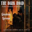 The Dark Road: Further Adventures of Chéri-Bibi - Poster