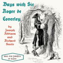 Days With Sir Roger de Coverley - Poster