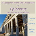 A Selection from the Discourses of Epictetus with the Encheiridion - Poster