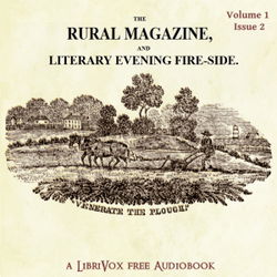 The Rural Magazine and Literary Evening Fire-Side Vol 1 No 2 - Poster
