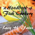 A Handbook of Fish Cookery - Poster