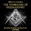 The Symbolism of Freemasonry - Poster
