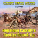 Hopalong Cassidy's Rustler Round-Up - Poster