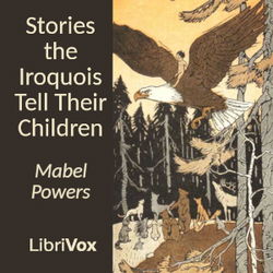 Stories the Iroquois Tell Their Children - Poster
