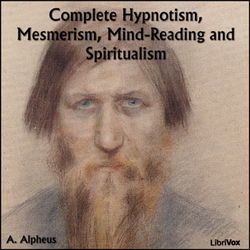 Complete Hypnotism, Mesmerism, Mind-Reading and Spiritualism - Poster