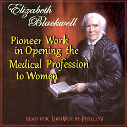 Pioneer Work in Opening the Medical Profession to Women - Poster
