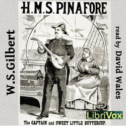 H.M.S. Pinafore; Or, The Lass That Loved A Sailor - Poster