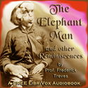 The Elephant Man and other reminiscences - Poster