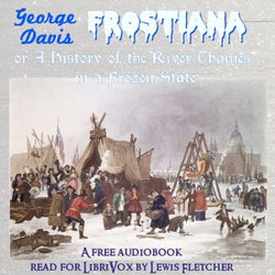 Frostiana: or a history of the River Thames in a frozen state - Poster