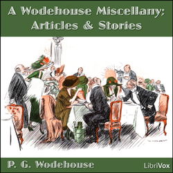A Wodehouse Miscellany; Articles and Stories - Poster A Wodehouse Miscellany; Articles and Stories - Poster