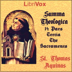 Summa Theologica - 14 Tertia Pars, The Sacraments - Poster