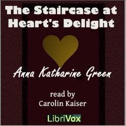 The Staircase at the Heart's Delight - Poster