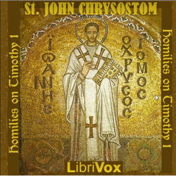 St. John Chrysostom on 1 Timothy - Poster