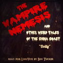 The Vampire Nemesis and Other Weird Tales of the China Coast - Poster