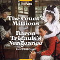 The Count's Millions and Baron Trigault's Vengeance - Poster