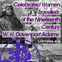 Celebrated Women Travellers of the Nineteenth Century - Poster