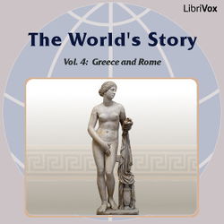 The World’s Story Volume IV: Greece and Rome - Poster The World’s Story Volume IV: Greece and Rome - Poster