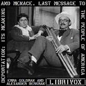 Deportation: Its Meaning and Menace. Last Message to the People of America - Poster