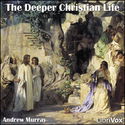 The Deeper Christian Life - Poster