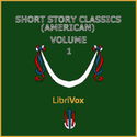 Short Story Classics (American) Volume One - Poster